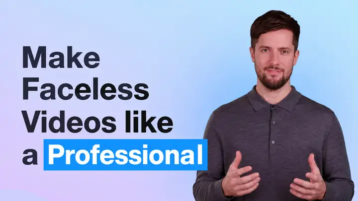 Vorschaubild eines Video-Tutorials mit einer präsentierenden Person neben großem Text über die professionelle Erstellung von Videos ohne sichtbare Person.